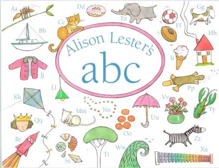 LESTER, Alison : ABC : Softcover Book *NEW* Kid\'s Picture Book